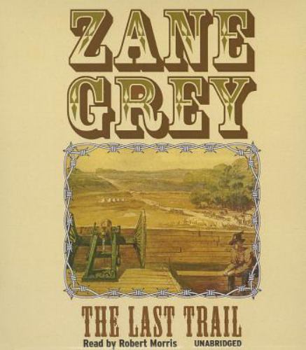 The Last Trail, Grey, Zane, Acceptable Book