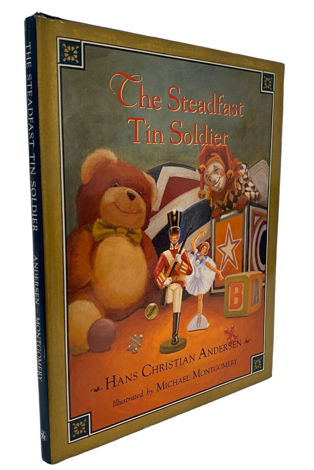 The Steadfast Tin Soldier by Hans Christian Anderson Dust jacket Hardcover — New