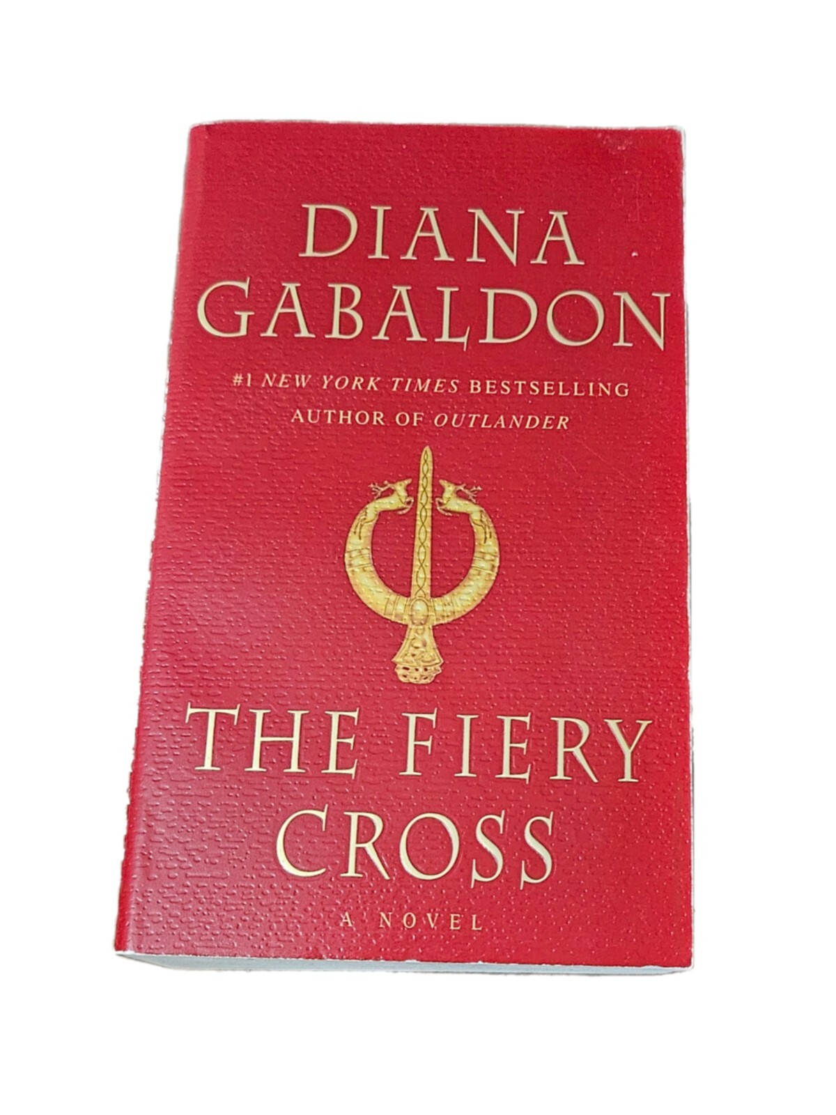 Outlander A FIERY CROSS A Novel By Diana Gabaldon Paperback 2005