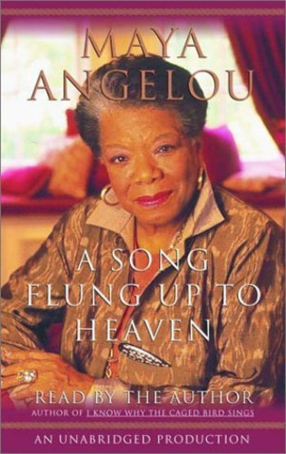 A Song Flung Up To Heaven [Audiobook on Cassette] Maya Angelou
