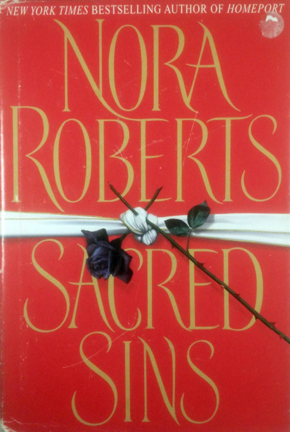Sacred Sins by Nora Roberts / 2000 Romantic Suspense Hardcover BCE DJ