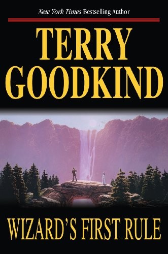 Wizard’s First Rule (Sword of Truth), Terry Goodkind, Used; Good Book
