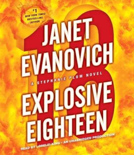 Explosive Eighteen: A Stephanie Plum — Audio CD, by Evanovich Janet — Very Good