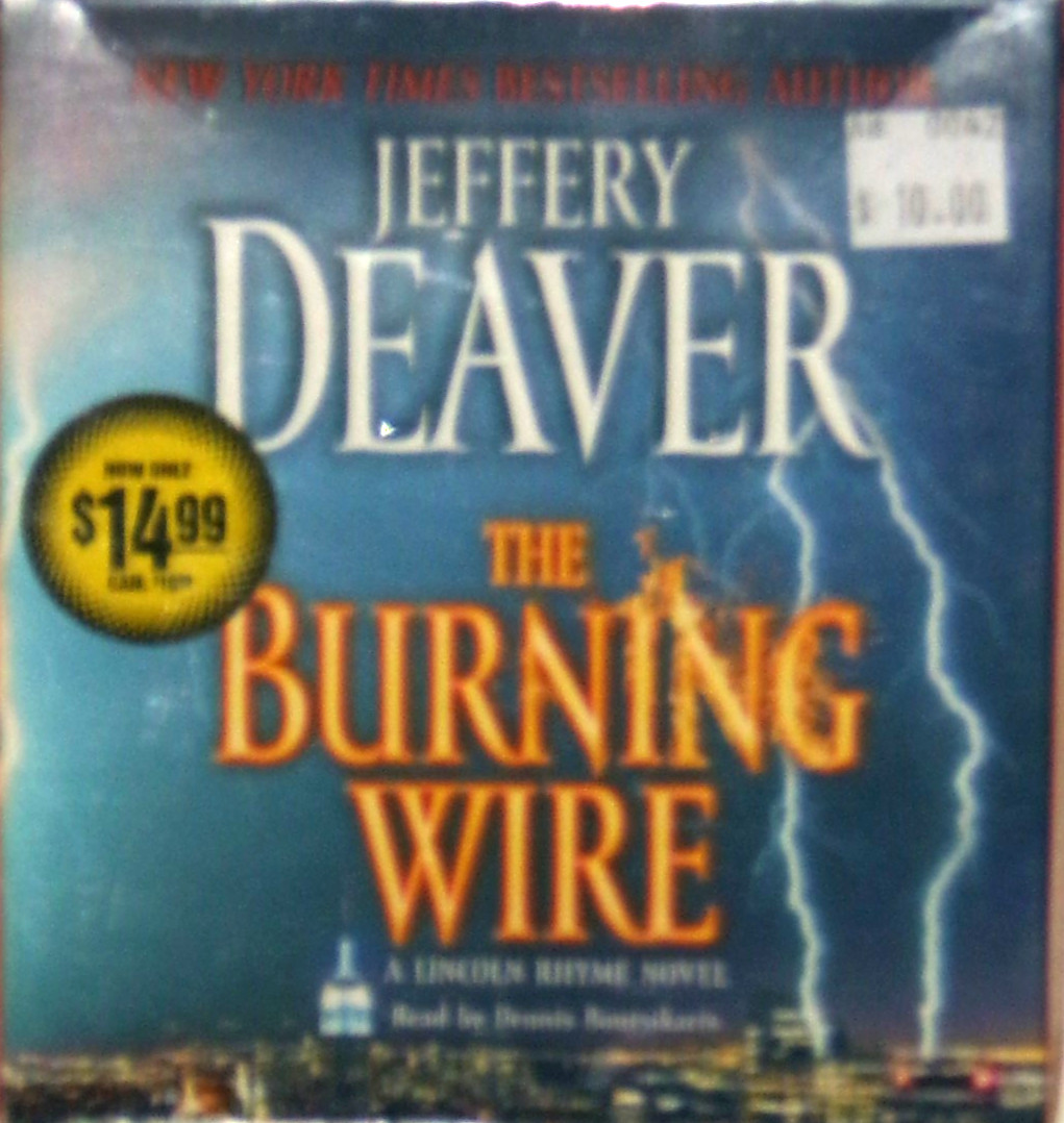 The Burning Wire by Jeffrey Deaver, Audio Book, CD, NF