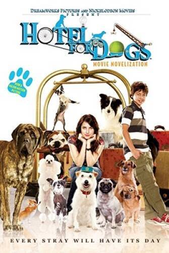 Hotel For Dogs Movie Novelization — Paperback By David, Erica — GOOD