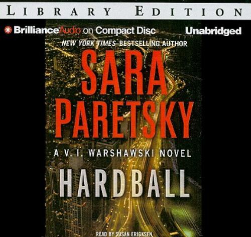 Hardball (V. I. Warshawski Series) (AUDIO CD)