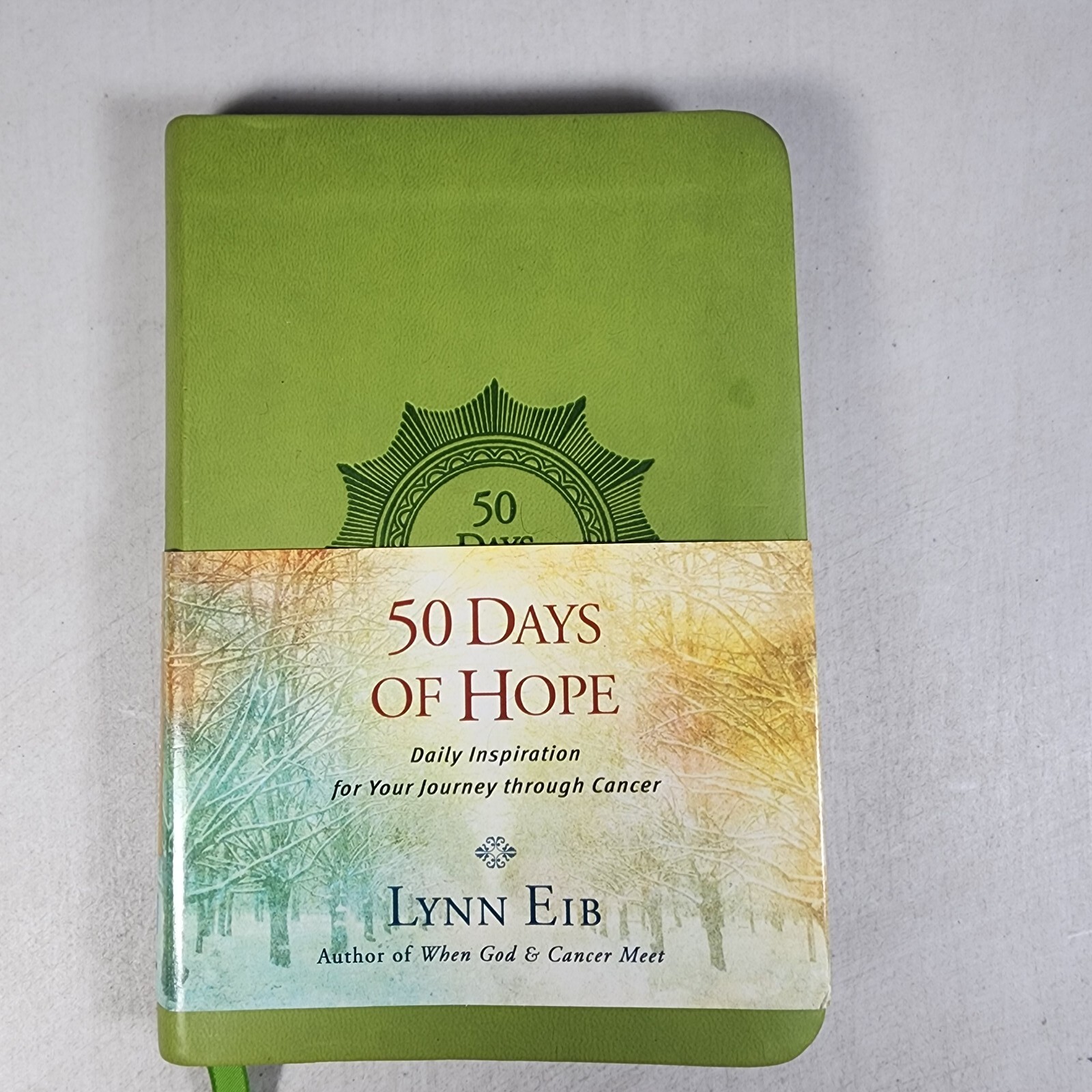 50 Days of Hope : Daily Inspiration for Your Journey through Cancer 2012 New