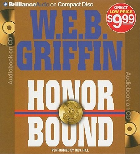 Honor Bound by W E B Griffin: New Audiobook