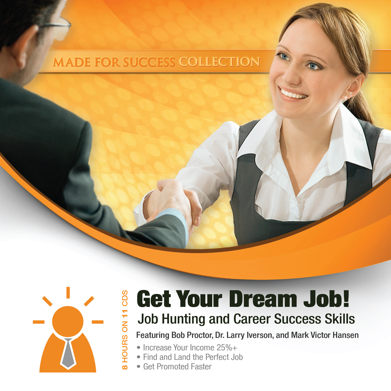 Get Your Dream Job! by Made for Success 2010 Unabridged CD 9781441767912