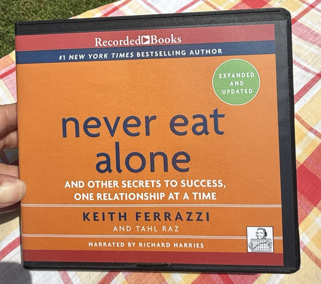 Never Eat Alone Audio Book CD Expanded Updated Keith Ferrazzi Tahl Raz 12 Discs