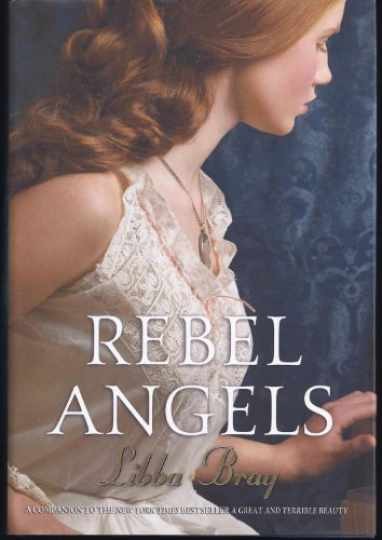 Rebel Angels — Hardcover, by Bray Libba — Very Good u