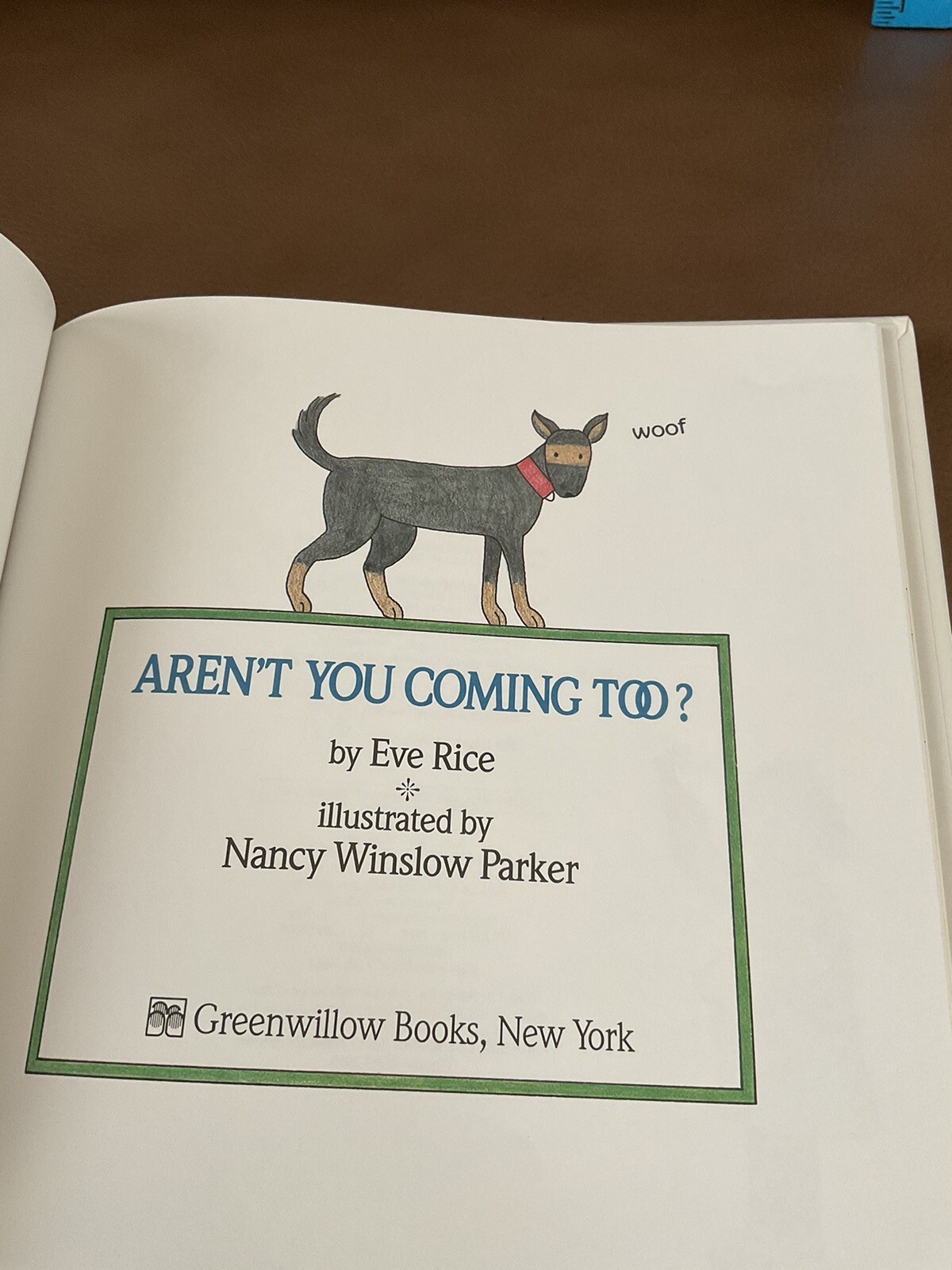 1988 Aren’t You Coming Too? Book ~ Eve Rice ~ First Edition ~Vintage