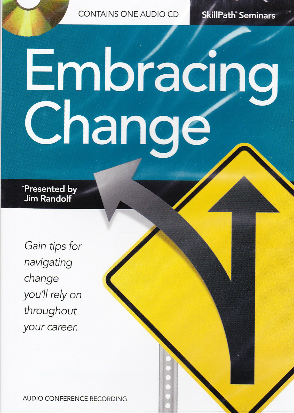 Embracing Change by Jim Randolf [Audio CD] (2011) SkillPath Publications