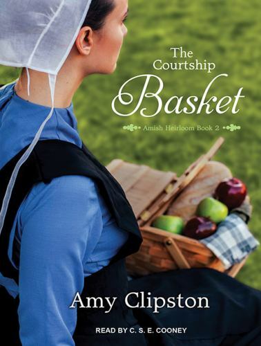 The Courtship Basket (Amish Heirloom, 2) (AUDIO CD)