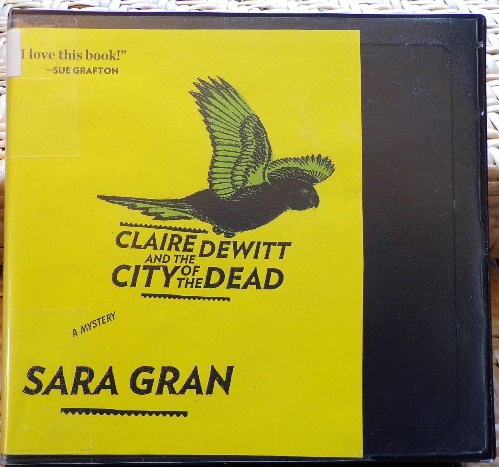 Claire Dewitt and the City of the Dead: by Sara Gran (2011) Clair Dewitt #1