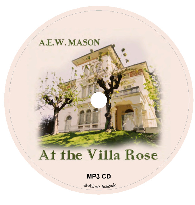 At the Villa Rose A. E. W. Mason Detective Fiction Audiobook in 1 MP3 Audio CD