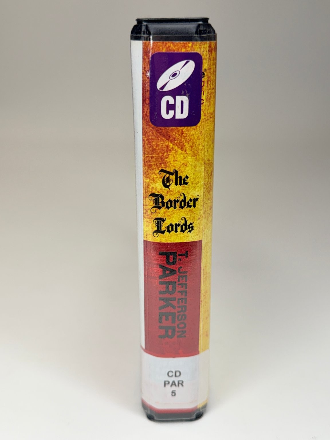 The Border Lords by T. Jefferson Parker Audiobook CDs Abridged 5 Discs