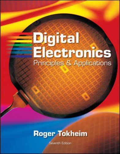 Digital Electronics : WITH (CD-ROM) Principles and Applications-(HARDCOVER)