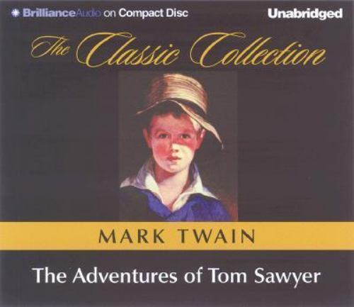 The Adventures of Tom Sawyer : A Novel by Mark Twain (2001, Compact Disc,…