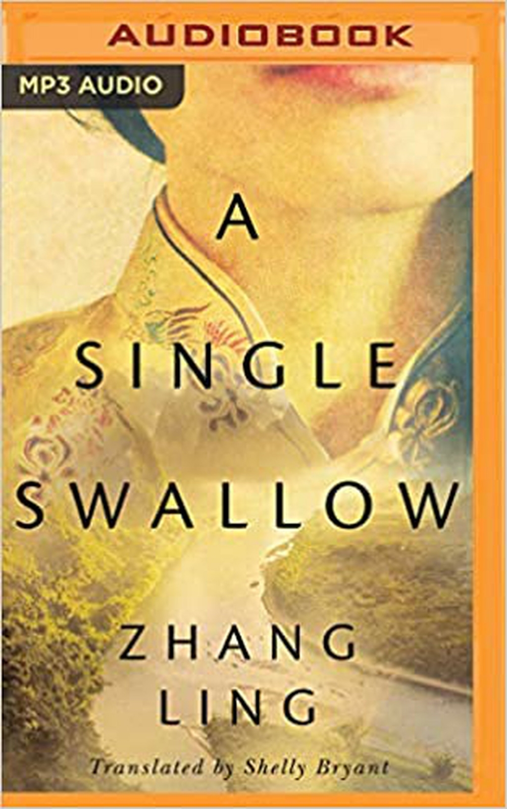 A Single Swallow [Audio CD] Ling, Zhang; Morey, Arthur; Verner, Adam; Chin, F…