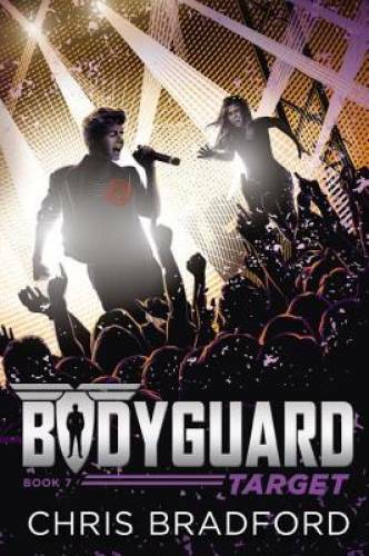 Bodyguard: Target (Book 7) — Paperback By Bradford, Chris — GOOD