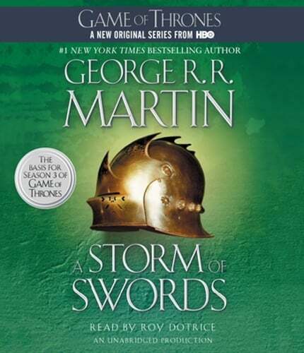A Storm of Swords: A Song of Ice and Fire: Book Three by George R. R. Martin