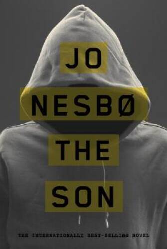 The Son: A novel — Hardcover By Nesbo, Jo — GOOD