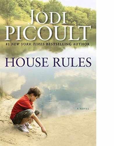 House Rules: A Novel — Hardcover, by Picoult Jodi — Very Good u