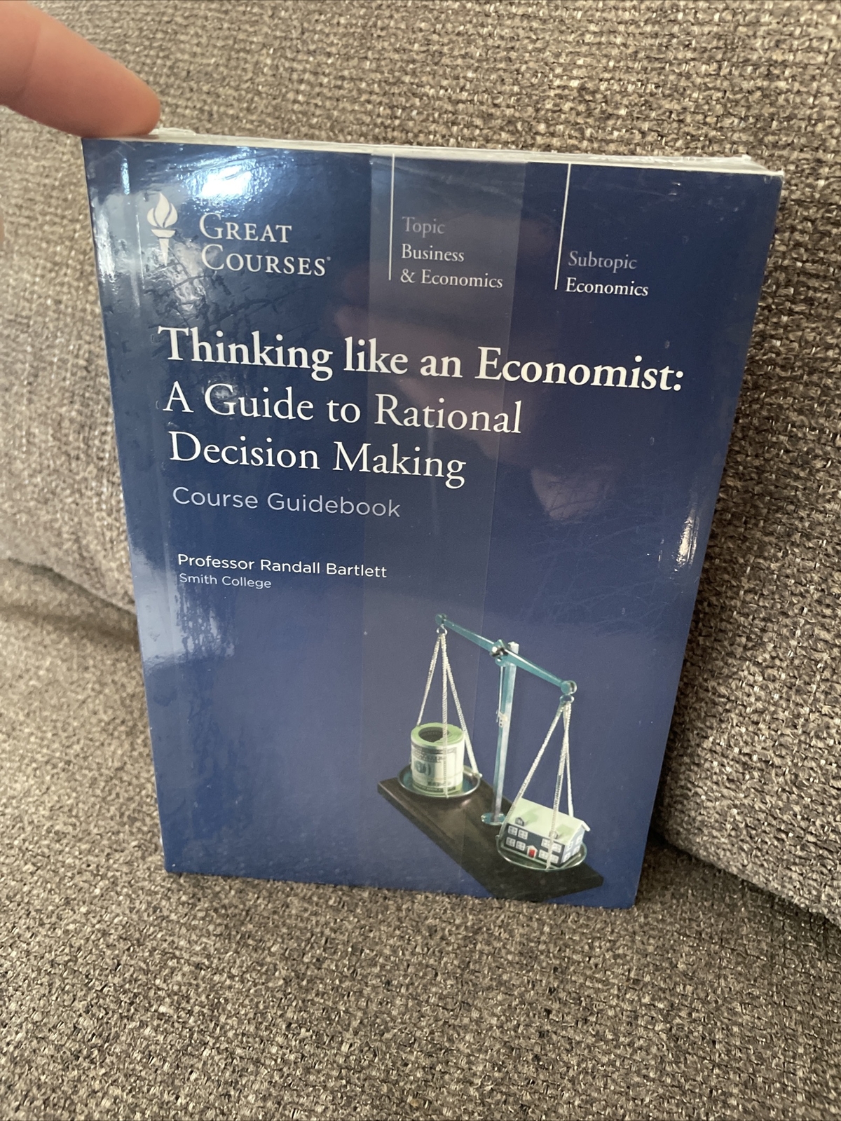 Thinking like an Economist A Guide to Rational Decision Making DVD Guidebook New