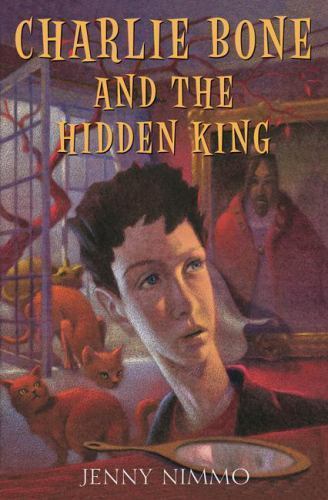 Charlie Bone and the Hidden King by Jenny Nimmo (hardcover w dust jacket)