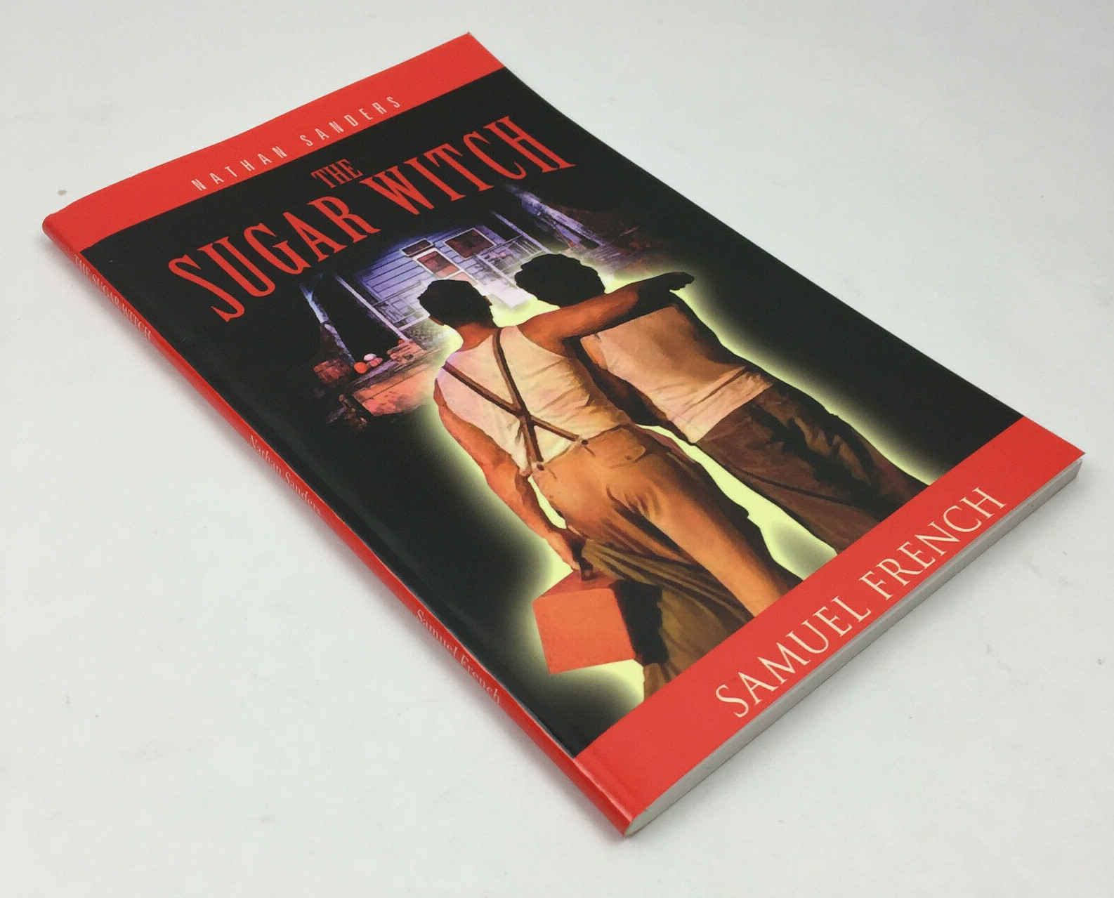 The Sugar Witch by Nathan Sanders 2008 Southern Gothic Drama Play INSCRIBED