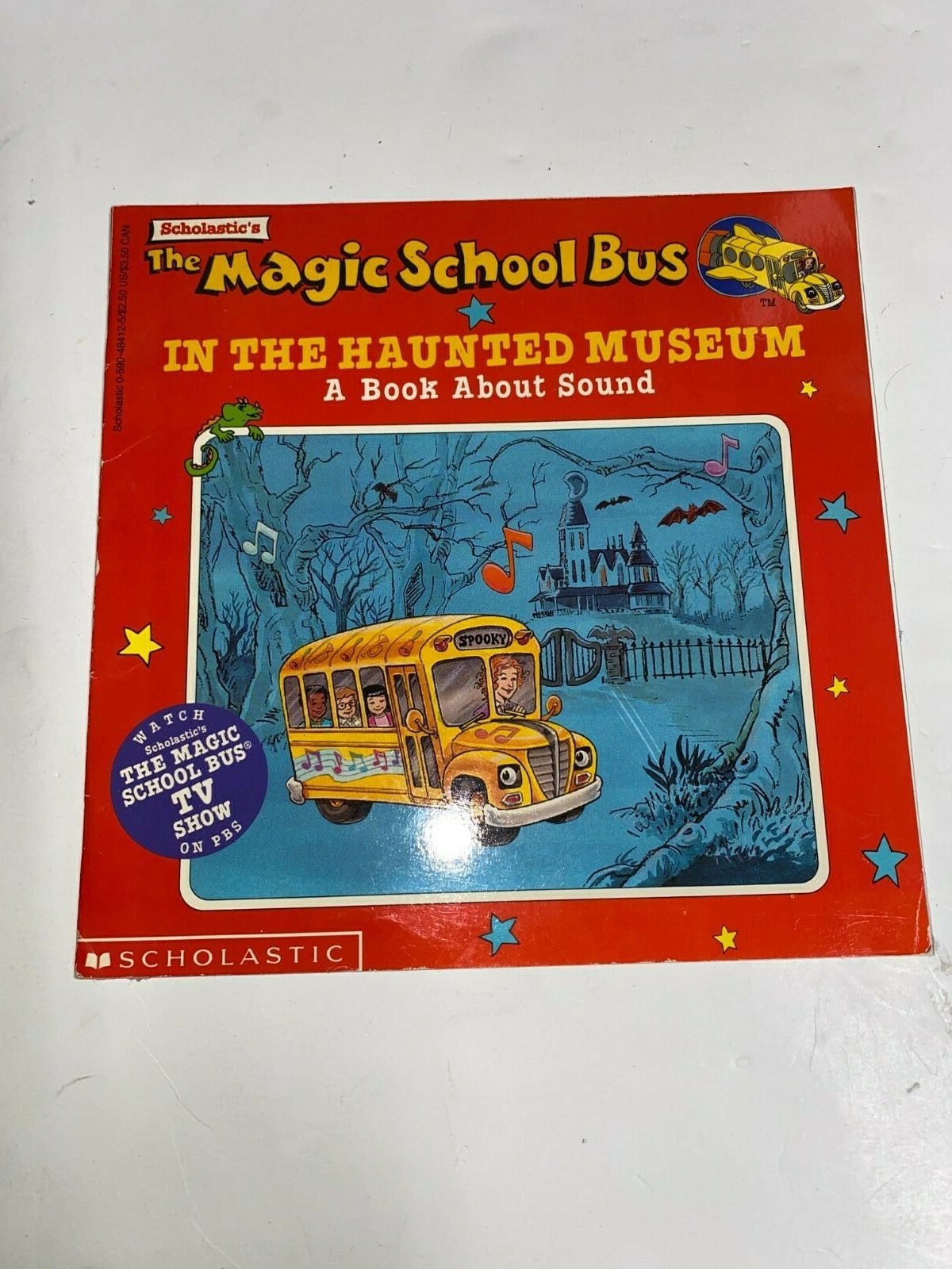 The Magic School Bus In The Haunted Museum: A Book About Sound