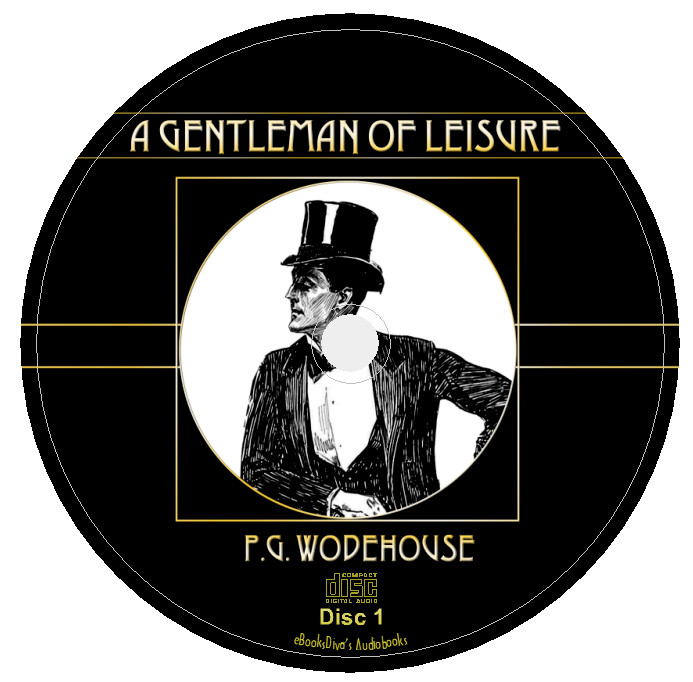 A Gentleman of Leisure P. G. Wodehouse Crime & Romance Audiobook in 7 Audio CDs
