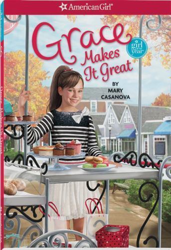 Grace Makes It Great (American Girl Today) — Paperback By Casanova, Mary — New