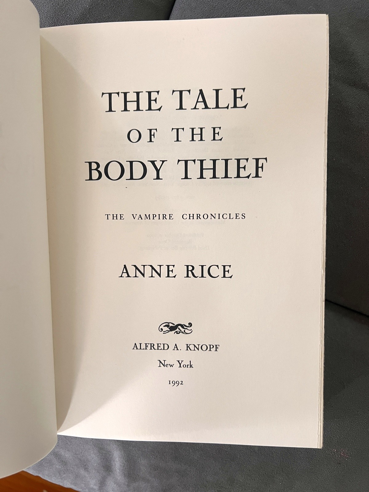 Anne Rice Tale of the Body Thief 1992 First Edition Knopf Hardcover Vampire