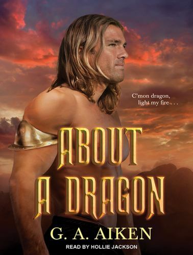 About a Dragon (Dragon Kin, 2) (AUDIO CD)