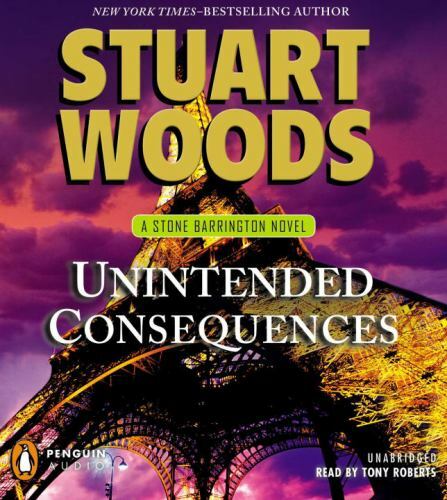 Unintended Consequences (A Stone Barrington Novel) (AUDIO CD)
