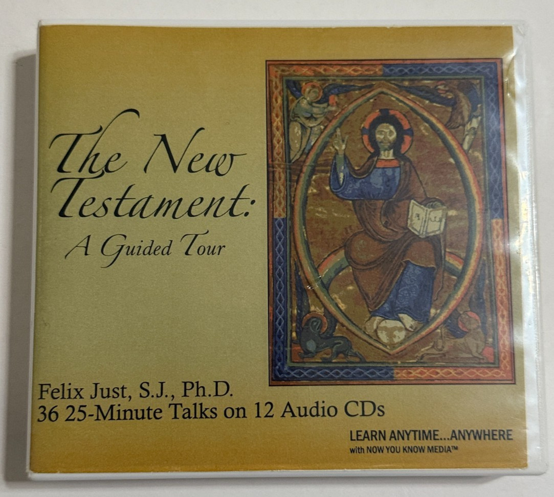 The New Testament : A Guided Tour by Felix Just, 2010 12 Compact Audio Discs