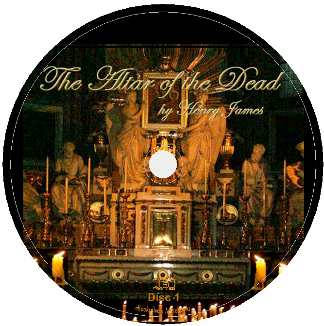 The Altar of the Dead Henry James Romance Audiobook in 2 Audio CDs
