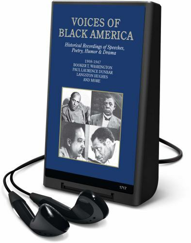 Voices of Black America : Historical Recordings of Poetry, Humour and Drama…