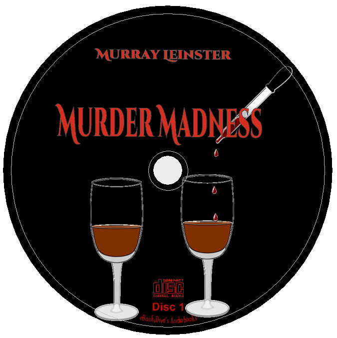 Murder Madness Murray Leinster Science Fiction Audiobook in 6 Audio CDs
