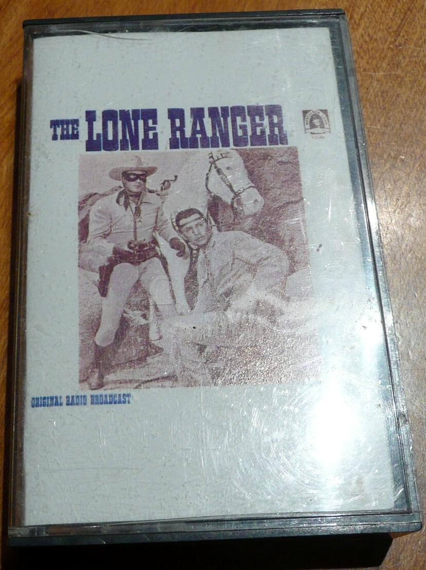 The Lone Ranger on Radio Original Radio Broadcast Cassette Tape