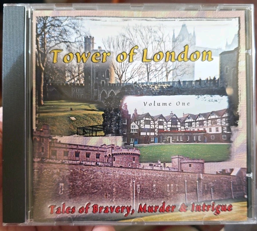 Tower of London, Vol. 1: Tales Of Bravery, Murder & Intrigue (CD) Tony Strafford