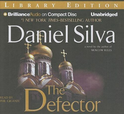 The Defector (Gabriel Allon Series) (AUDIO CD)