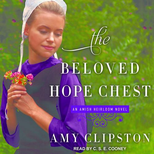 The Beloved Hope Chest (Amish Heirloom, 4) (AUDIO CD)