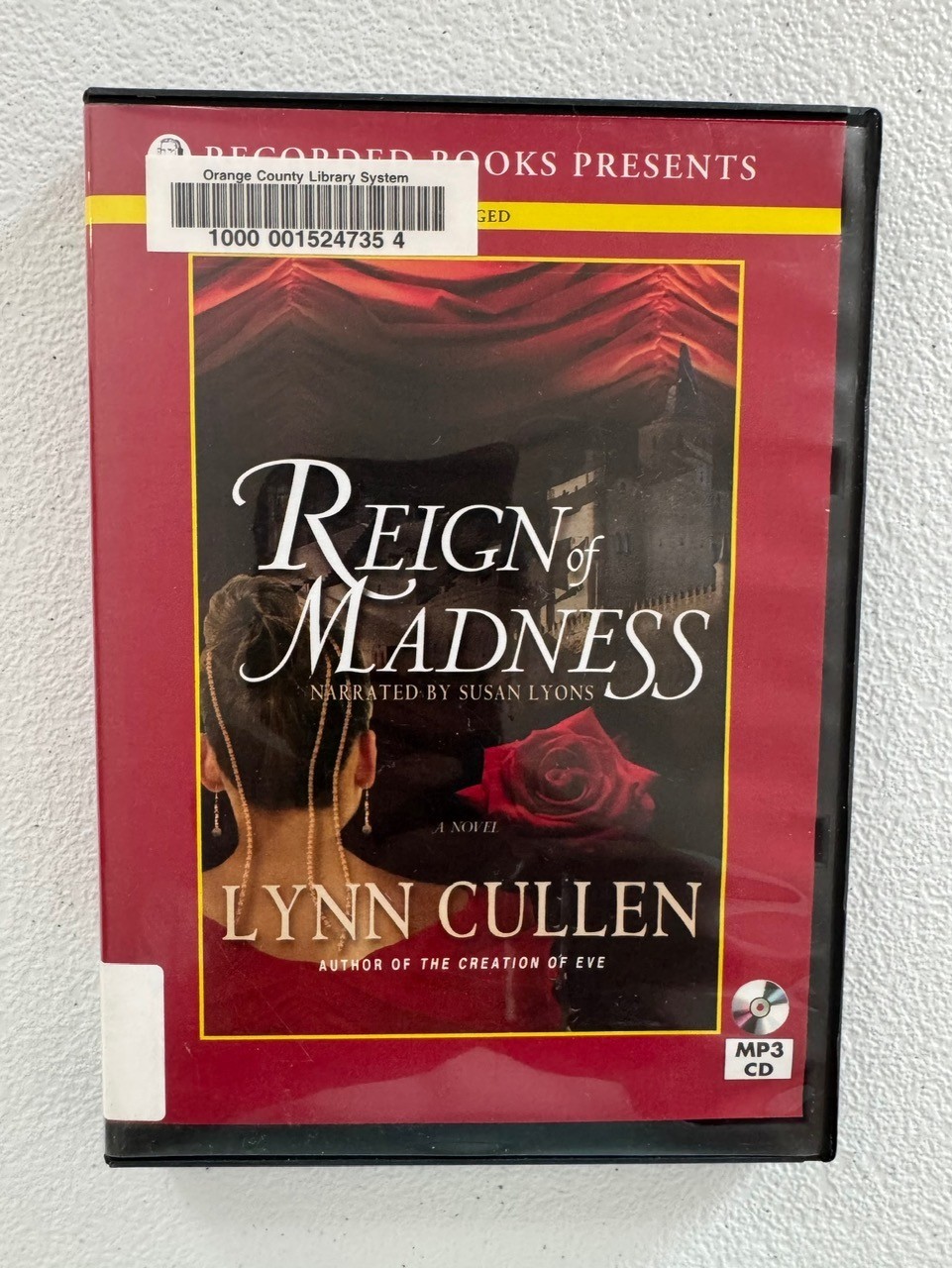 Rein of Madness by Lynn Cullen MP3 CD Book on Disc Narrated by Susan Lyons 2Disc