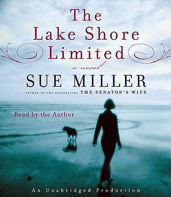 The Lake Shore Limited by Sue Miller (2010, CD) 9780307715111 Pristine