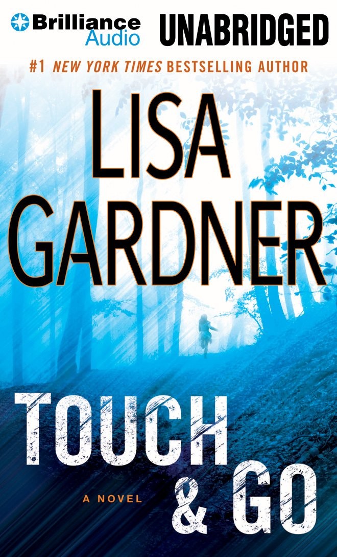 Touch & Go: A Novel