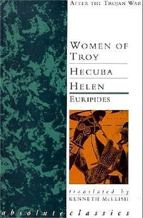 After the Trojan War: Women of Troy / Hecuba / Helen (Paperback or Softback)