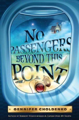 No Passengers Beyond This Point, Choldenko, Gennifer